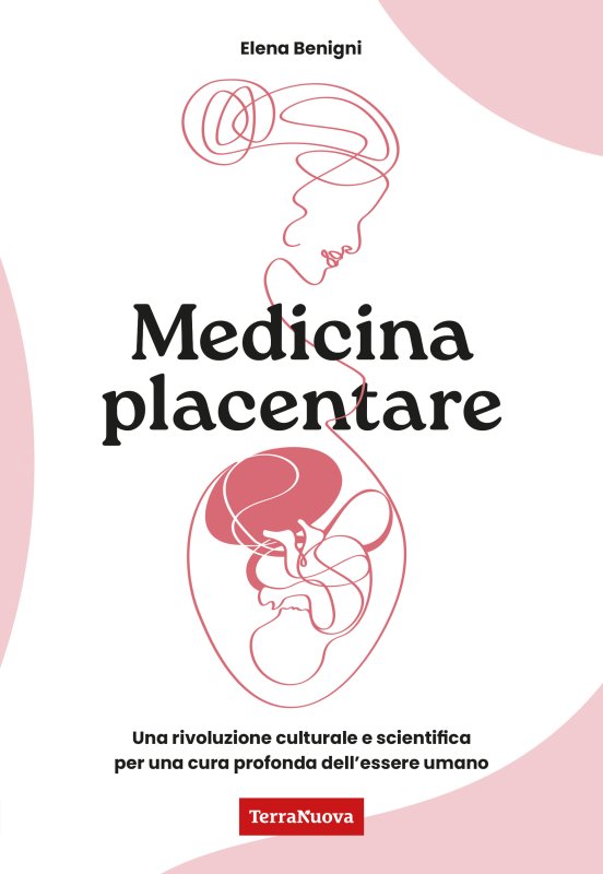 medicina placentare - IlGraffio - Monica Macchioni